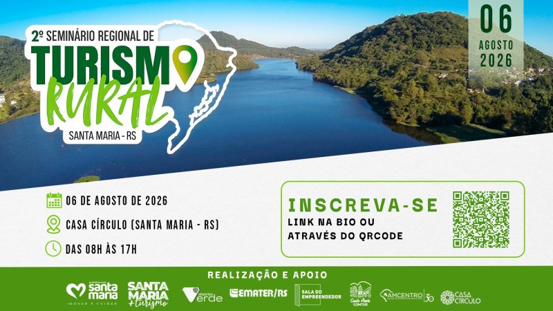 Santa Maria sedia 2º Seminário Regional de Turismo Rural nesta quinta-feira (6)